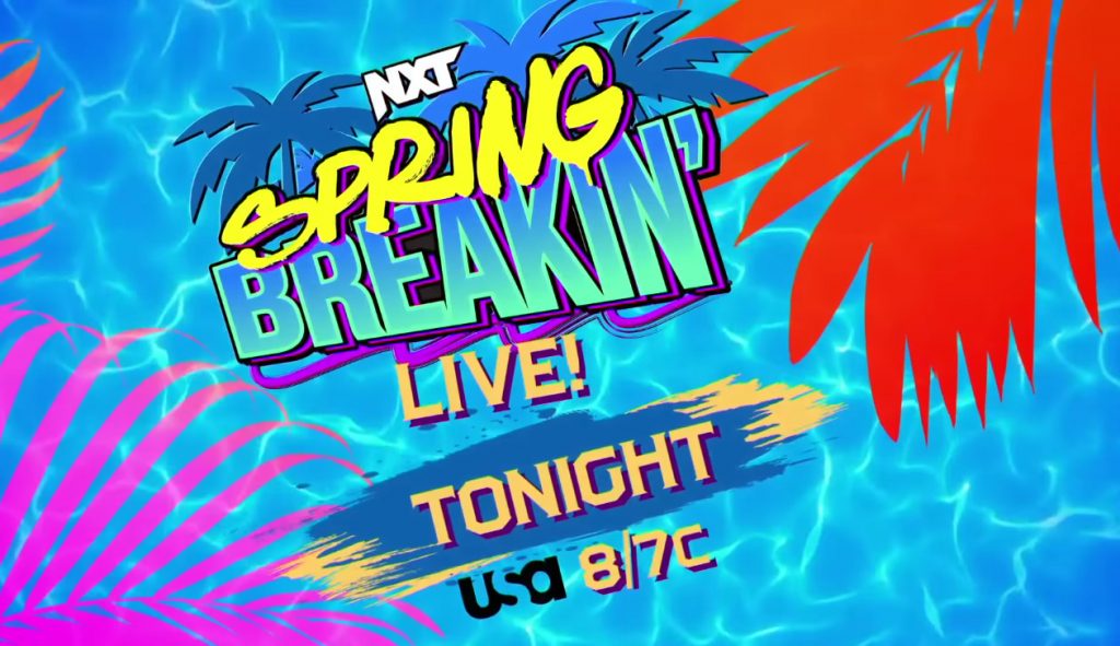 WWE NXT Spring Breakin’ Preview For Tonight (4/25/2023) Orlando, FL