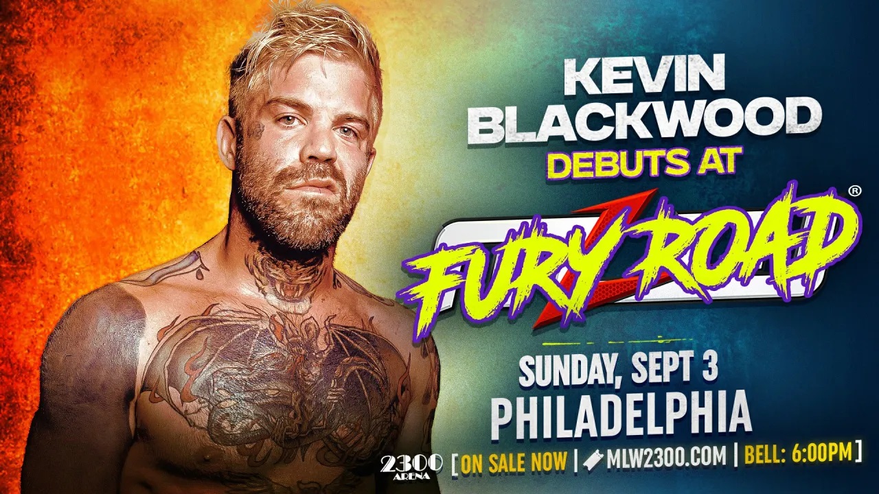 Kevin Blackwood’s Debut Announced For MLW Fury Road On 9/3 PWMania