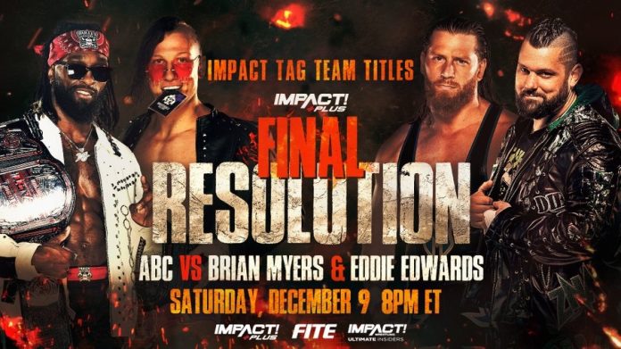 Updated Lineup For IMPACT Final Resolution: New Title Match Announced ...